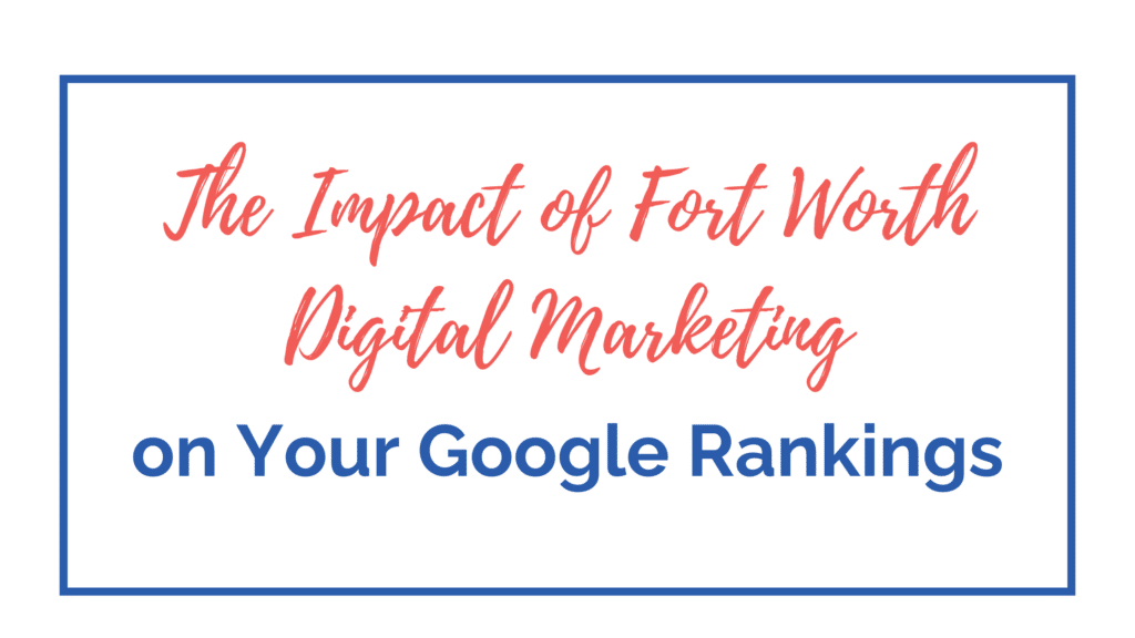 Fort worth Digital Marketing